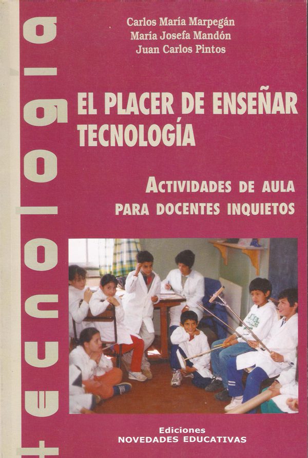 El Placer de Enseñar Technologia